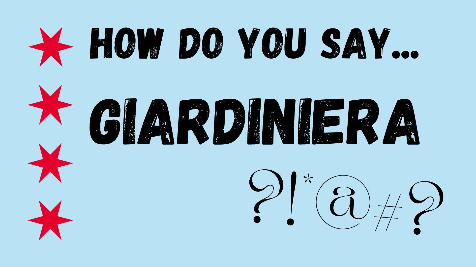 How Do You Say Giardiniera? Ronnie's Giardiniera, LLC